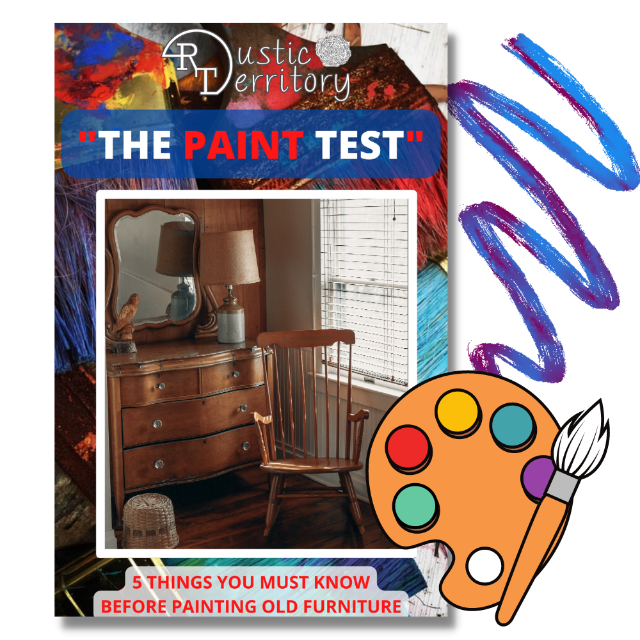"The Paint Test- 5 Things You Must Know Before Painting Old Furniture"