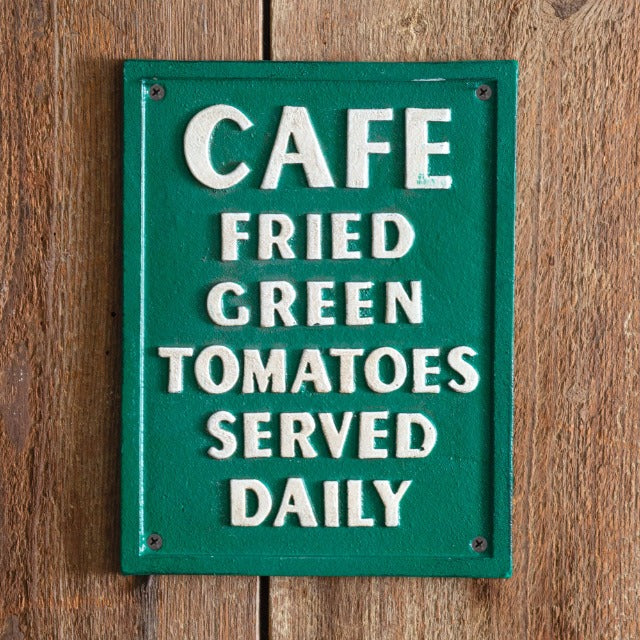 Green Tomatoes Sign